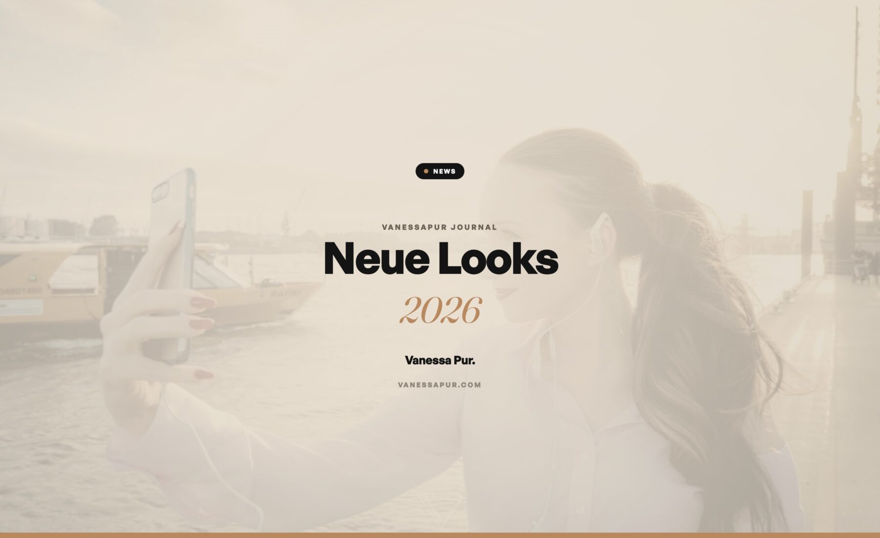 Neue Looks — jede Woche