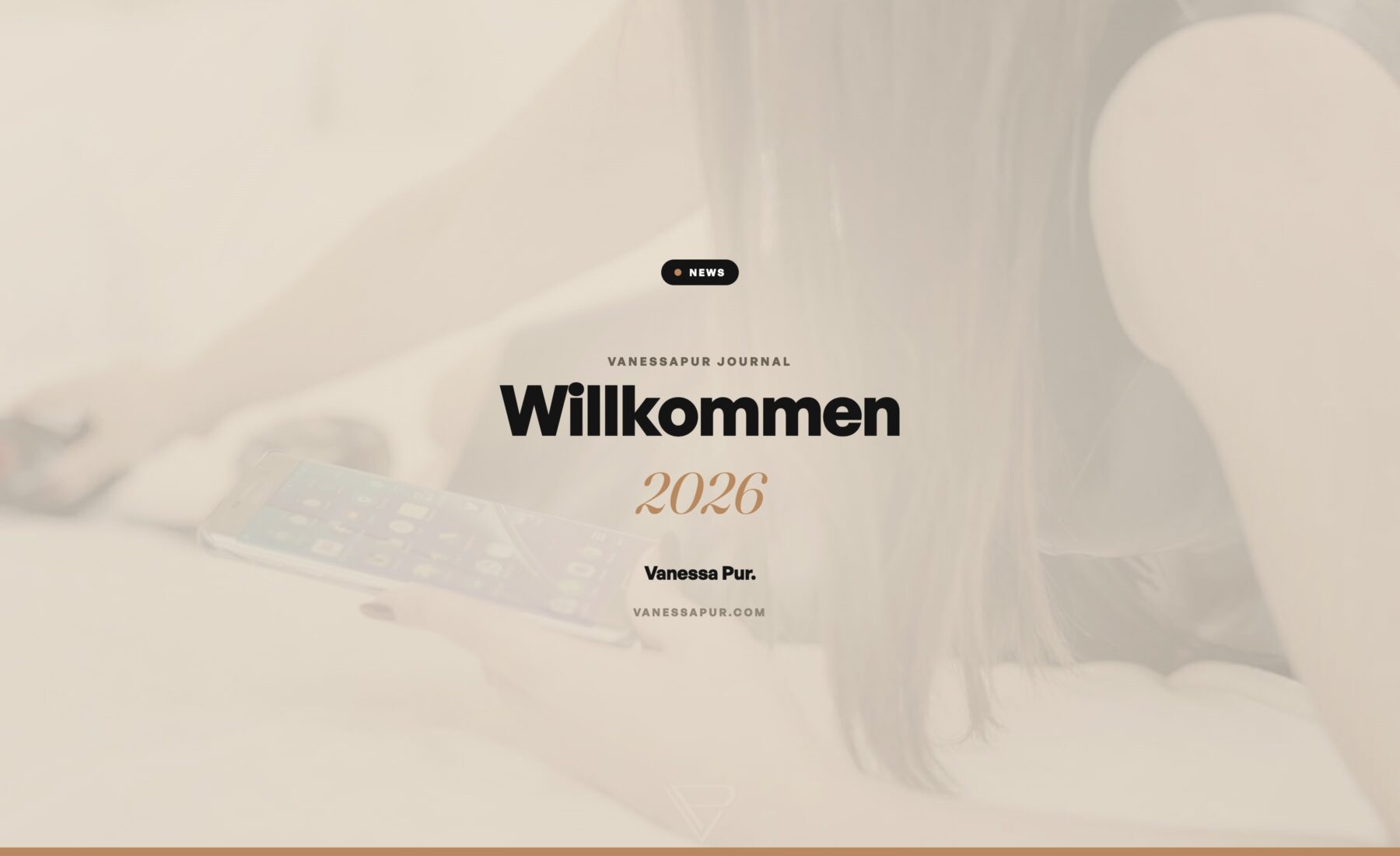 Willkommen auf der neuen VanessaPur.com