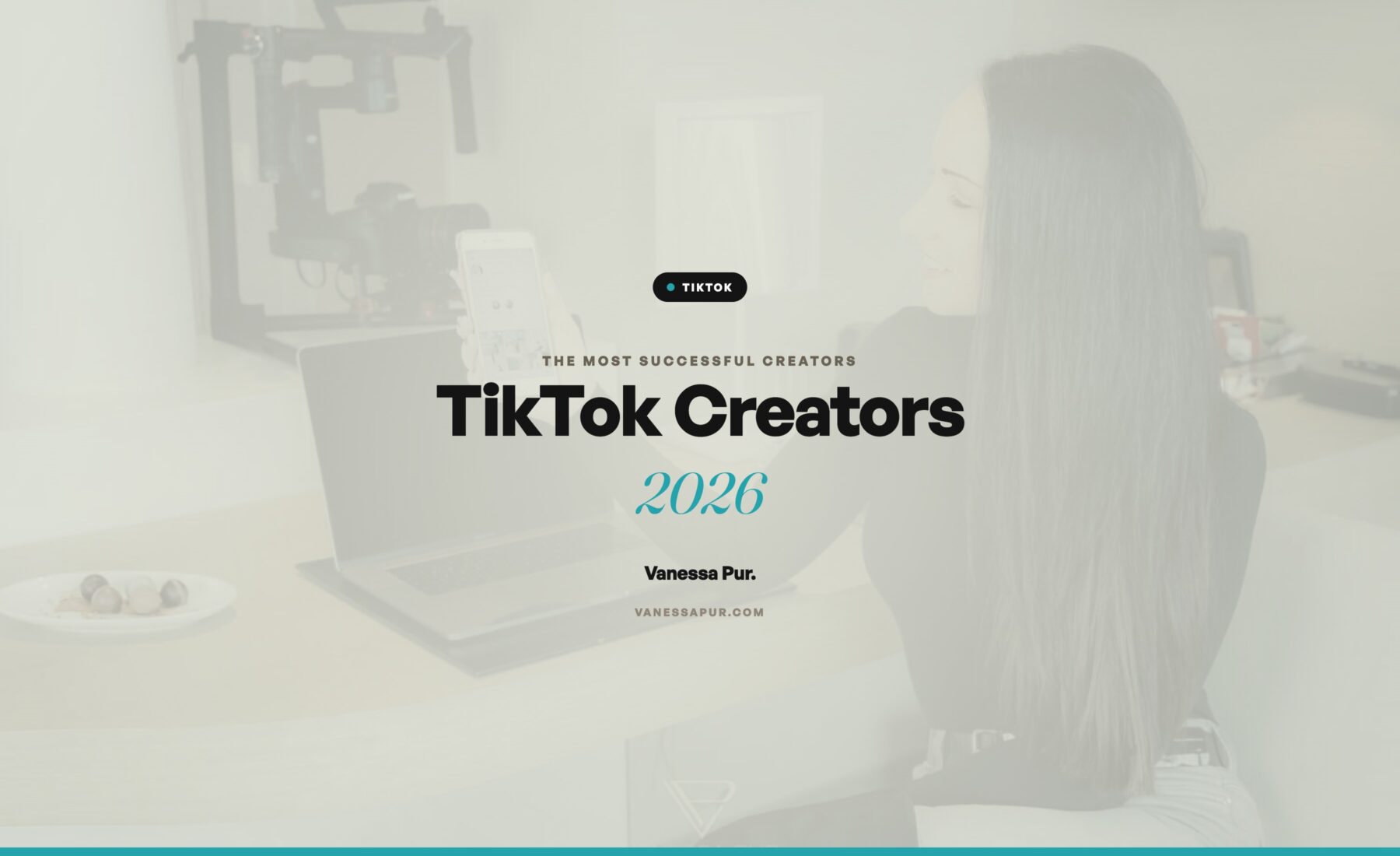 The Most Successful TikTok Creators 2026